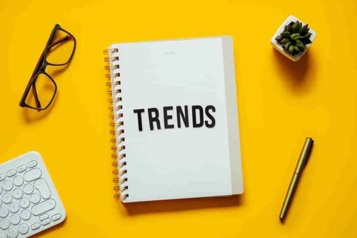 New marketing trends to watch out for - 700w